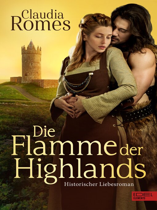 Title details for Die Flamme der Highlands by Claudia Romes - Wait list